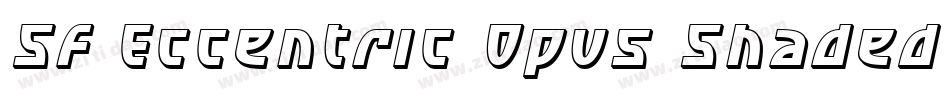 SF Eccentric Opus Shaded Oblique字体转换